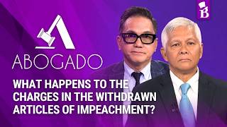 What happens to the charges in the withdrawn articles of impeachment? | ABOGADO