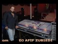 Dj afif zubiedi