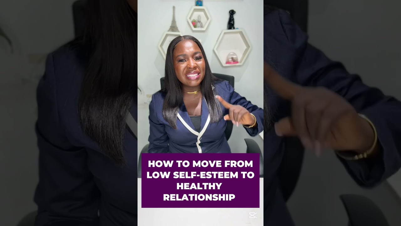 How to Move from Low Self Esteem to Healthy Relationships