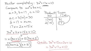 Factor the Trinomial 3x^2+17x+10 Where There is No GCF & the Leading Coefficient a=3