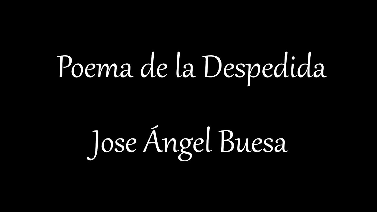 "Poema de la Despedida" de Jose Ángel Buesa por Zaiser - YouTube