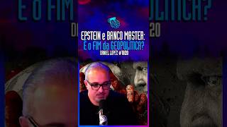 EPSTEIN E BANCO MASTER! É o FIM da GEOPOLÍTICA?