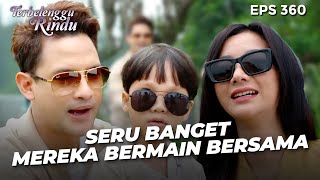 SERU BANGET! Arkana Main Layangan Bersama Amira & Biru! | TERBELENGGU RINDU | EPS. 360 (3/3)