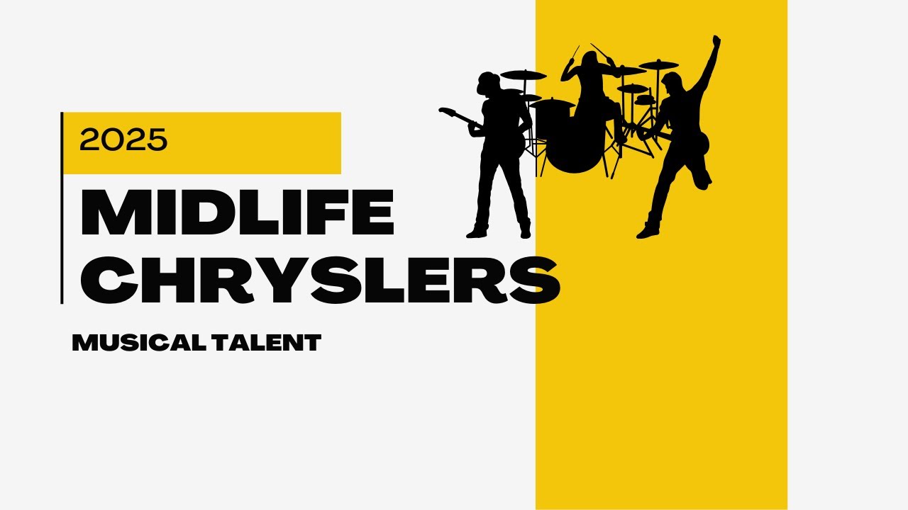 MidLife Chryslers Musical Talent for hire
