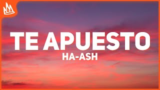 HA-ASH, María José – Te Apuesto [Letra]