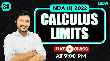 Calculus | Limits | Introduction | NDA Maths Questions by Kapil Sir | Calculus NDA 2022 Class | UDA