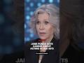Jane Fonda gets candid about acting in her 80’s