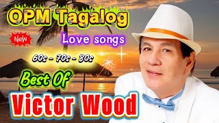The Best of Victor Wood 💖 OPM 2026 Manila 💖 A Soft Return to Yesterday Manila Victor Wood screenshot 5