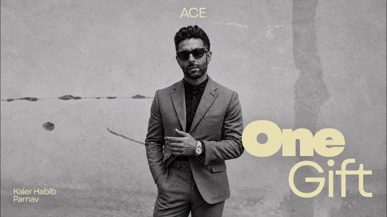 Watch Ace - One Gift (Official Audio) | Kaler Habib | Parnav on YouTube Watch Ace - One Gift (Official Audio) | Kaler Habib | Parnav on YouTube