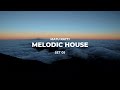 Melodic house mix  2023  set 05  ben bohmer jan blomqvist nora en pure rufus du sol