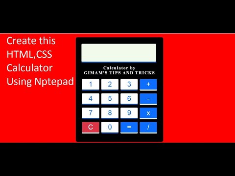 Create a HTML,CSS Calculator using Notepad