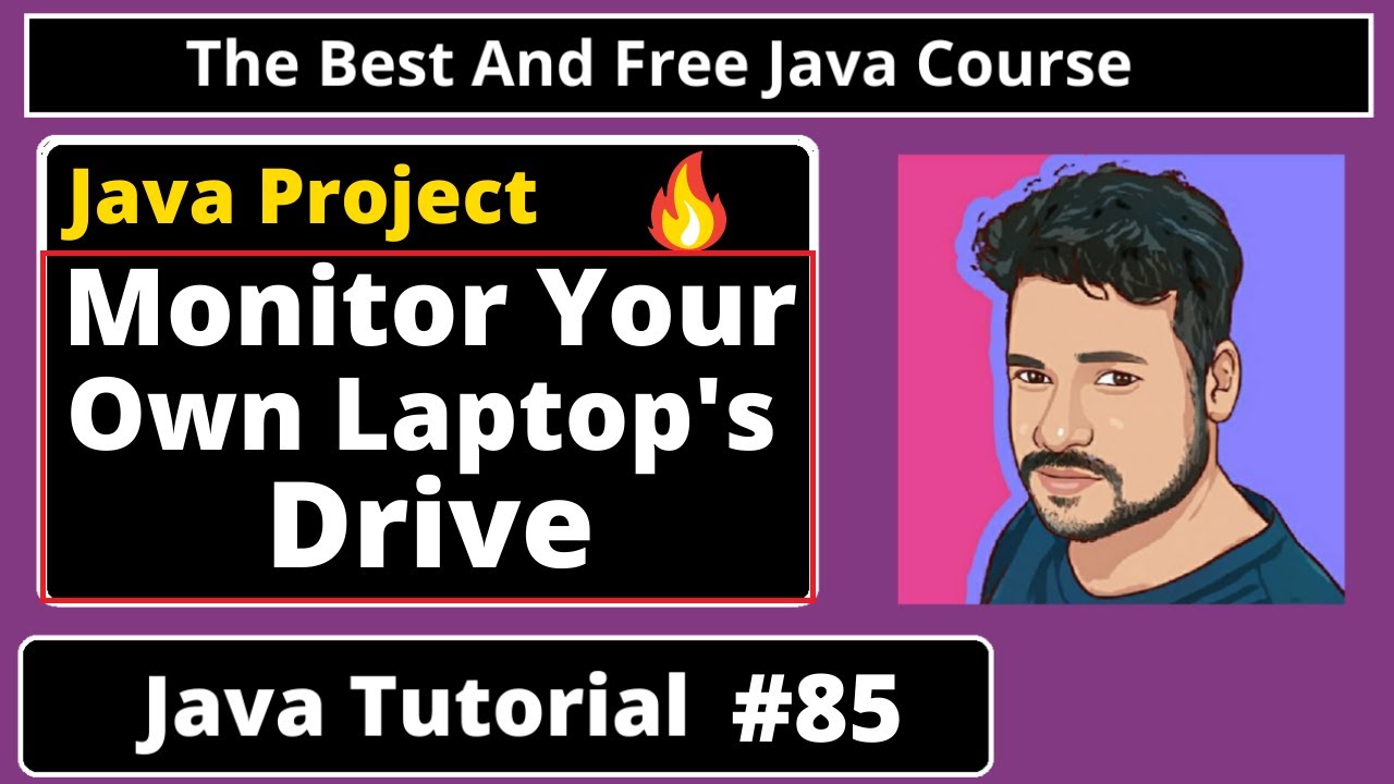 Java Tutorial: Monitor Your Own Laptop's Drive 🔥📚| Java Project | part ...