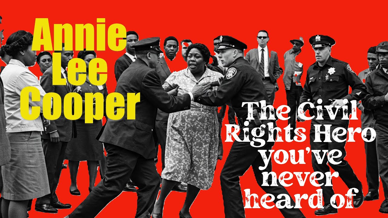 The Civil Rights Hero You’ve Never Heard Of: Annie Lee Cooper