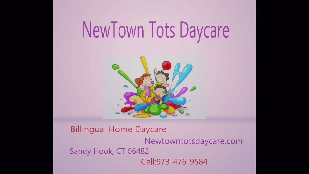 NEWTOWN TOTS DAYCARE YouTube