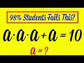 Nice Algebra Math Problem | Find a | Maths Olympiad |