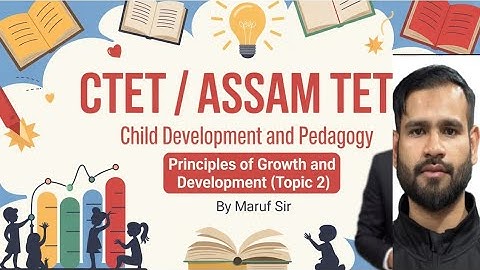 CTET / ASSAM TET | DAILY 30 MCQ [ child development and pedagogy ] Topic - 2 principal of Growth 👨‍🎓