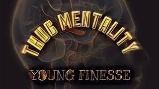 Young Finesse - Slime Mentality Remix