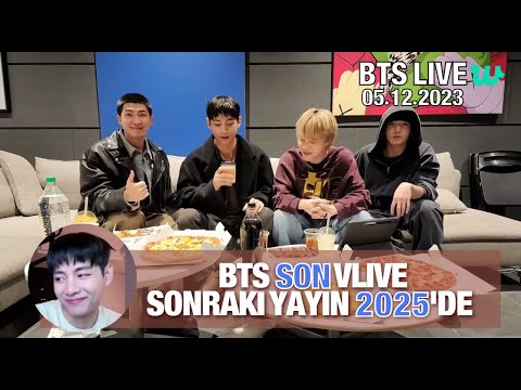 BTS WEVERSE LIVE 5 ARALIK 2023 [Türkçe altyazılı] / BTS VLIVE 2025'E KADAR SON CANLI YAYINI💜