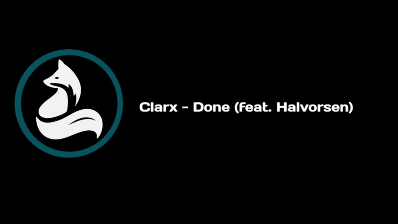 RELAXING! GAMING! Music for work! "Clarx - Done (feat. Halvorsen)" +text lyrics
