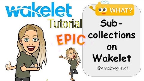 Sub-collections on Wakelet