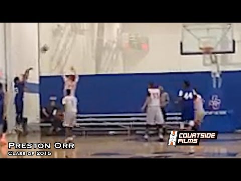 Preston Orr (2015) Highlights