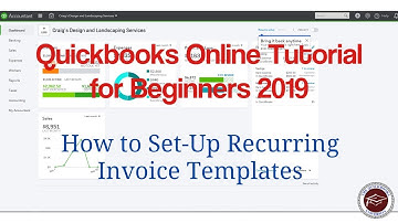 Quickbooks Online Tutorial for Beginners 2019 - How to Set-Up Recurring Invoice Templates