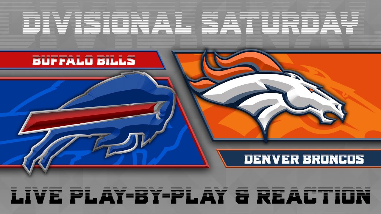 Bills vs Broncos Live Play by Play & Reaction