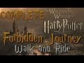 Full Hogwarts Forbidden Journey Walk and Ride