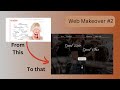 Web Makeover #2: Creating a new Design #design #website