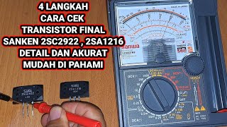 Cara Cek Transistor Final Amplifier Sanken 2SC2922 , Sanken 2SA1216