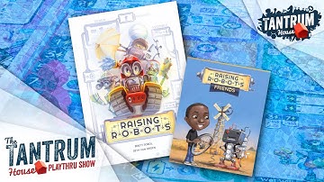 Raising Robots: Friends Expansion Playthru