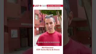 UGT ENSEÑANZA - Movilizaciones CEIP Santa María de Gracia