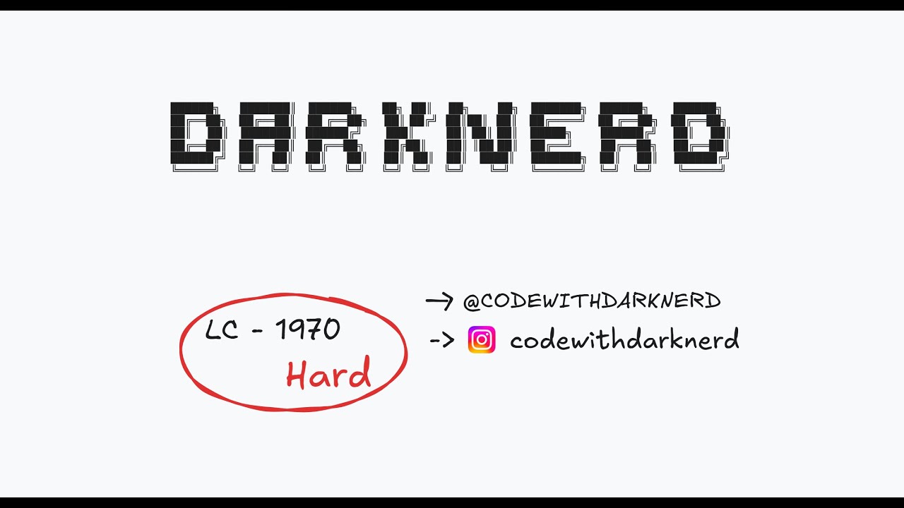 LC1970 | Last Day Where You Can Still Cross | BFS | C++ | DARKNERD