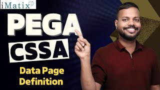 Data Page Definition in PEGA CSSA | PEGA CSSA Online Training | PEGA CSSA Tutorial | iMatix