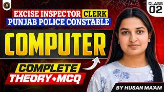 Computer Complete Course 2026 | Class 2 | Theory + MCQs | Constable + PSSSB Clerk/ Excise Inspector
