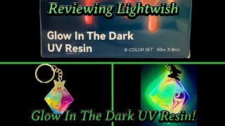 #563 Reviewing Lightwish Glow In Dark UV Resin! Let's Make A Variety Of Items To See All The Colors!