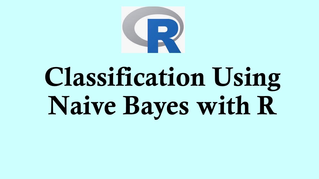 Machine Learning with R | Classification Using Naive Bayes with R