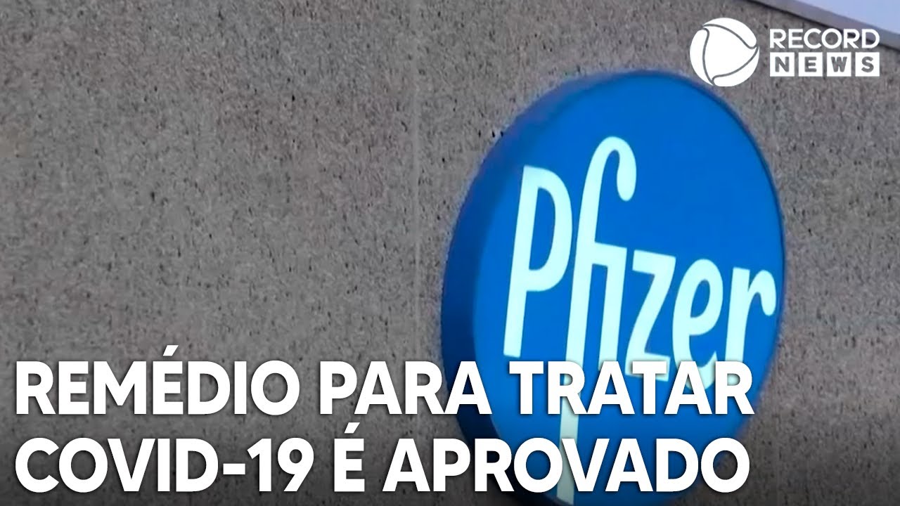 Remédio para tratar Covid-19 é aprovado pela Anvisa