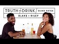 Blind Dates Play Truth or Drink (Blake & Riley) | Truth or Drink | Cut