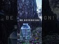 Be Soveriegn