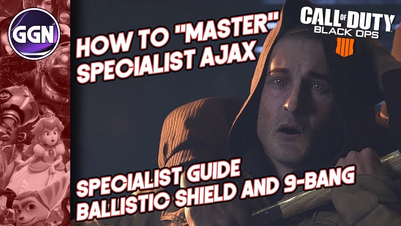 How To Master Specialist Ajax Ballistic Shield 9 Bang Call Of Duty Black Ops 4 Youtube