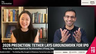 Is Tether Laying the Groundwork for an IPO? |  The Information's 2026 Predictions
