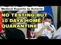 NO TESTING, 10 DAYS HOME QUARANTINE: ARRIVAL PROTOCOLS DISCUSSION WITH PRESIDENT DUTERTE EXPLAINED