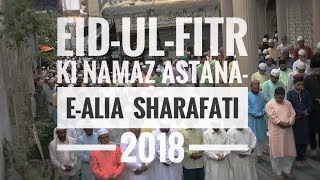 EID-UL-FITR KI NAMAZ 2018 ! KHANQAHE SHARAFATI MUJADDID QADRI(Bareilly )