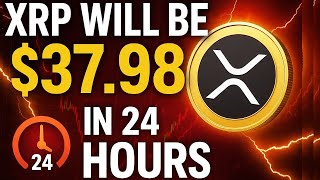 XRP BREAKOUT IMMINENT! 24 HOURS Until $37.98 PRICE EXPLOSION!