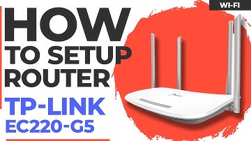 ✅ How to Setup TP-Link EC220-G5