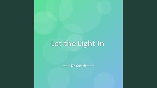 Let the Light In