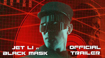 Jet Li in BLACK MASK (Eureka Classics) New & Exclusive Trailer