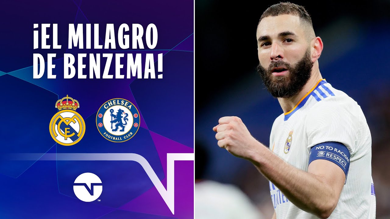 ¡BENZEMA Y EL GOL DEL MILAGRO! I REAL MADRID (5) 2-3 (4) CHELSEA I ...