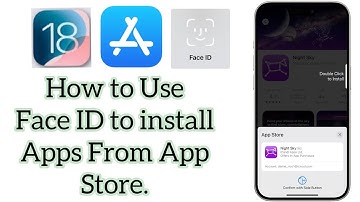 How to Use Face ID to install Apps From App Store |  How do I Enable Face ID for Apps Store iOS 18